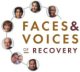 Faces & Voices of Recovery